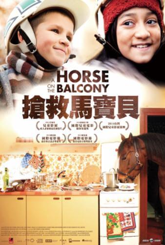 搶救馬寶貝(A horse on the Balcony)