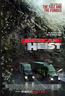 玩命颶風(The hurricane heist)
