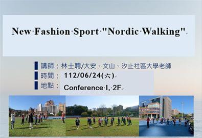 New Fashion Sport "Nordic Walking"