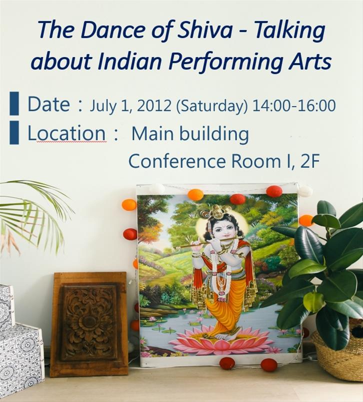 The Dance of Shiva - Talking about Indian Performing Arts