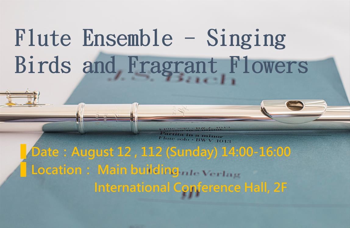 Flute Ensemble - Singing Birds and Fragrant Flowers