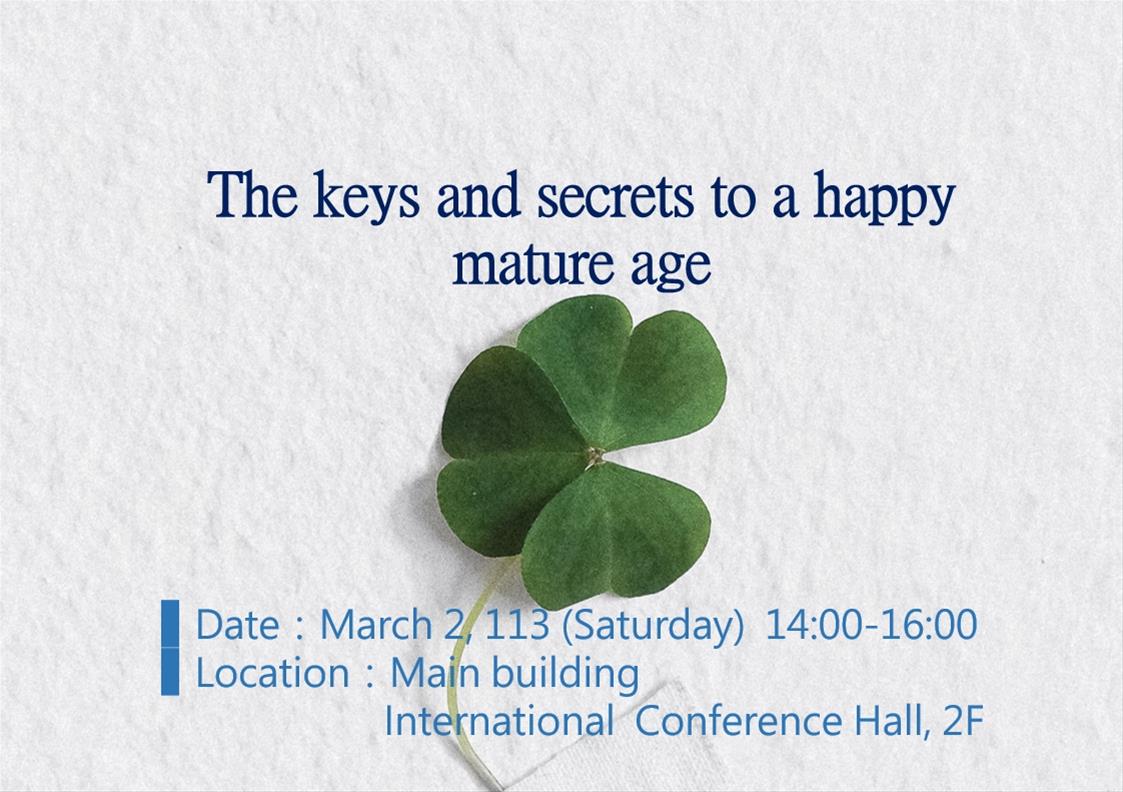 The keys and secrets to a happy mature age