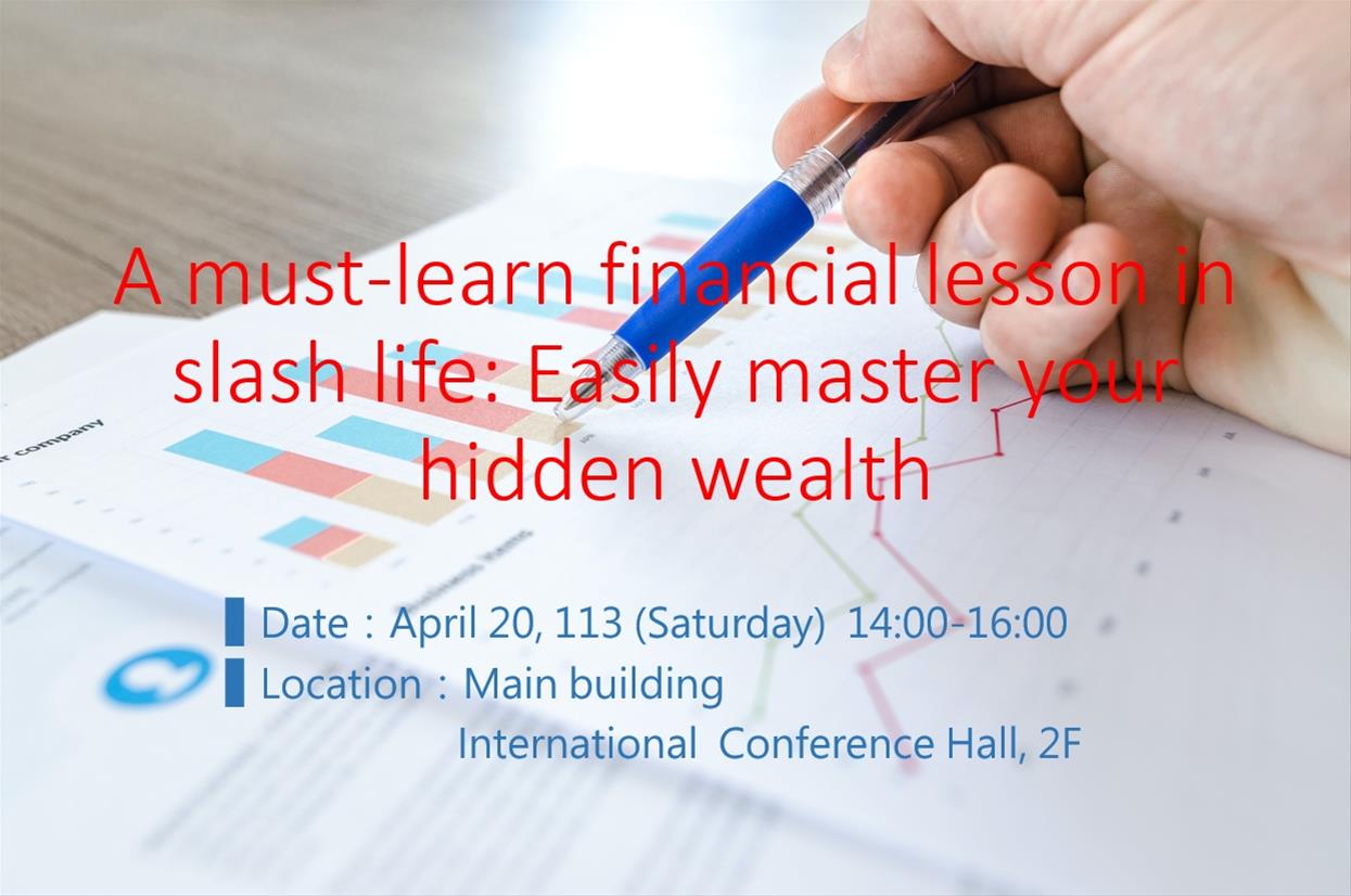 A must-learn financial lesson in slash life: Easily master your hidden wealth