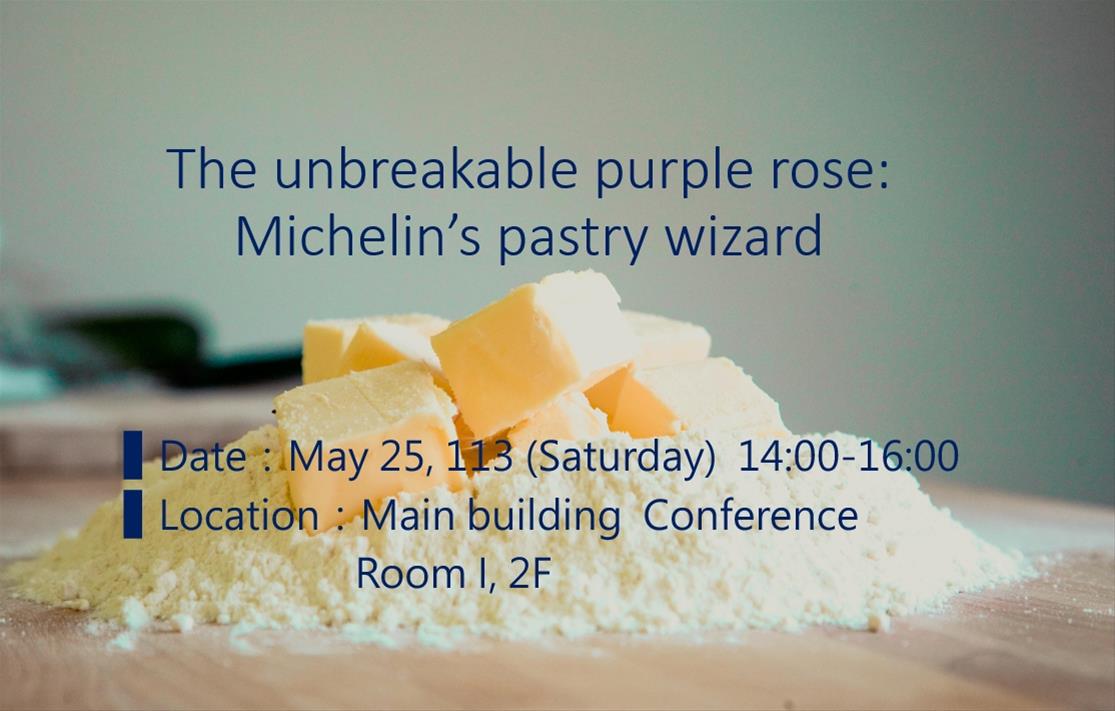 The unbreakable purple rose: Michelin’s pastry wizard