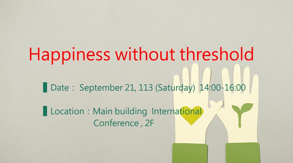 Happiness without threshold