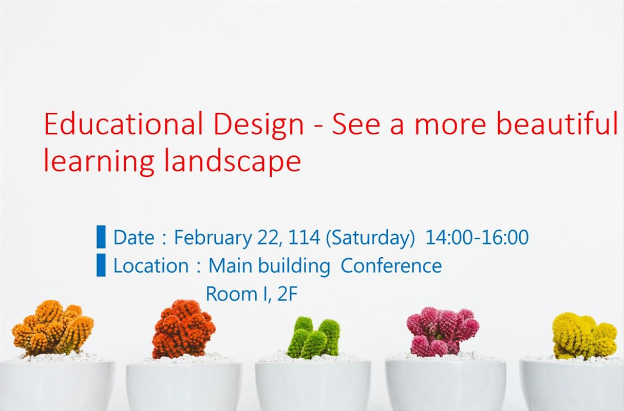 Educational Design - See a more beautiful learning landscape